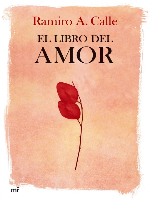 Title details for El libro del amor by Ramiro A. Calle - Available